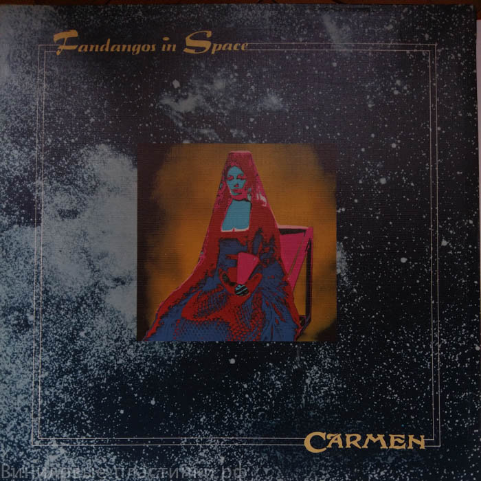 Carmen - Fandangos In Space