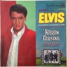 Elvis Presley - “ Kissin’ Cousins”