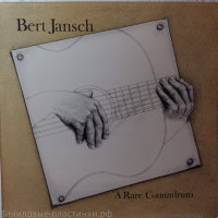 Jansch, Bert - A Rare Conundrum