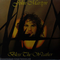 Martyn, John - Bless The Weather