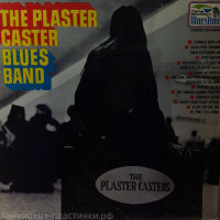 Plaster Caster Blues Band - Plaster Casters
