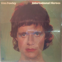 Kim Fowley - International Heroes