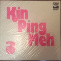 Kin Ping Meh - Kin Ping Meh 3 (Promo)