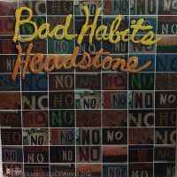 Headstone - Bad Habits