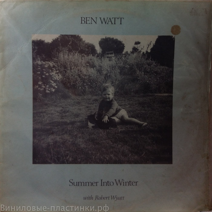 Wyatt, Robert & Watt, Ben - Summer Into Wnter