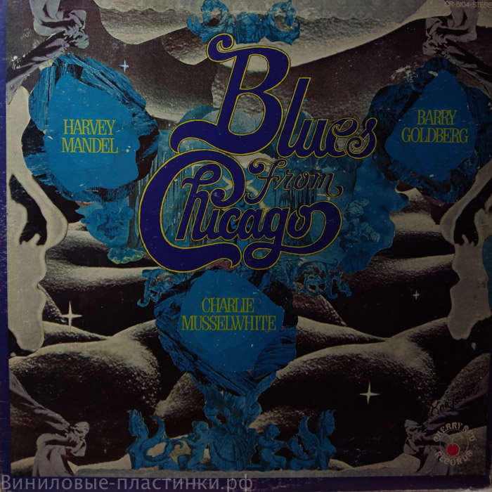 Goldberg, Mandel, Musselwhite - Blues From Chicago