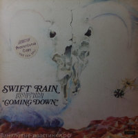 Swift Rain - Coming Down