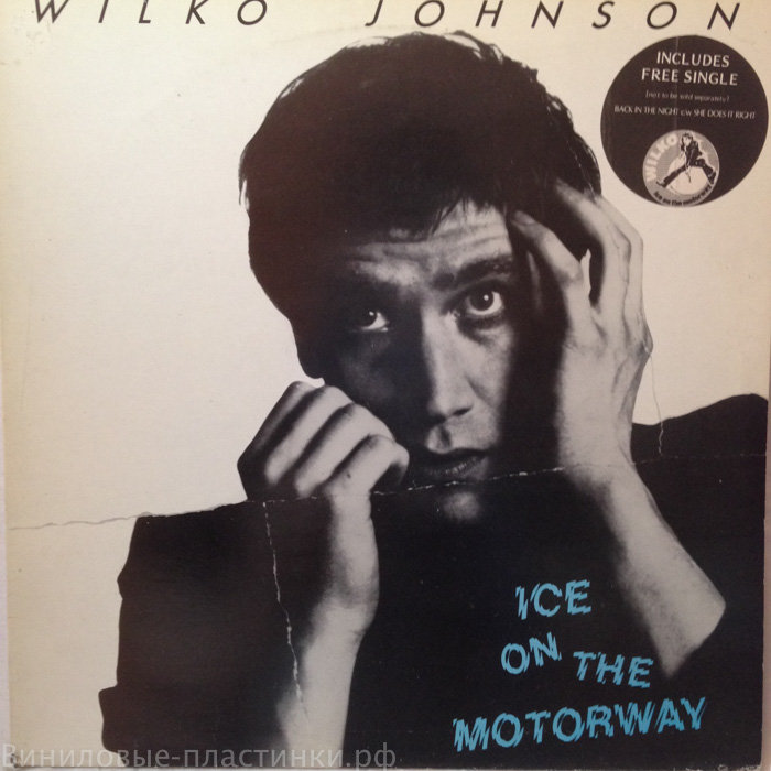 Wilko Johnson - Ice On The Motorwan