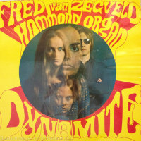 Fred Van Zegveld - Hammond Organ Dynamite