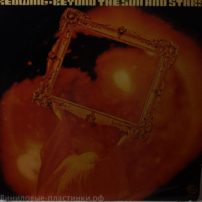 Redwing - Beyond The Sun & The Stars