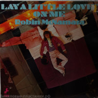 Robin Mcnamara - Lay A Little Lovin' On Me