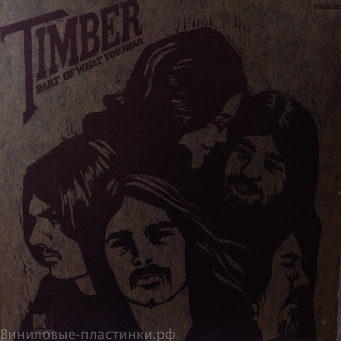 Timber - Part Of What You Hear