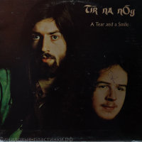 Tir Na Nog - A Tear & A Smile