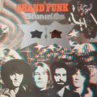 Grand Funk - Shinin’ on