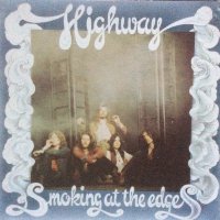 Highway - Smoking At The Edges