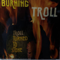 Troll - Burning