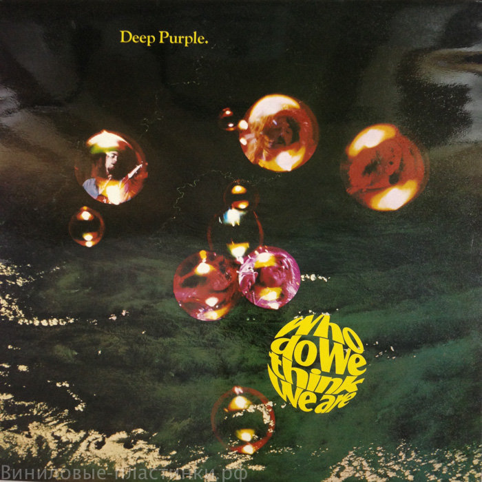 Deep Purple - Who Do We Thing We Are! (Foc+Ins)