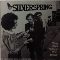 Silverspring - You Get What You Take