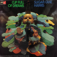 Don Sugar Cane' Harris - Cup Full Of Dreams