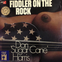 Don Sugar Cane' Harris - Fiddler On The Rock
