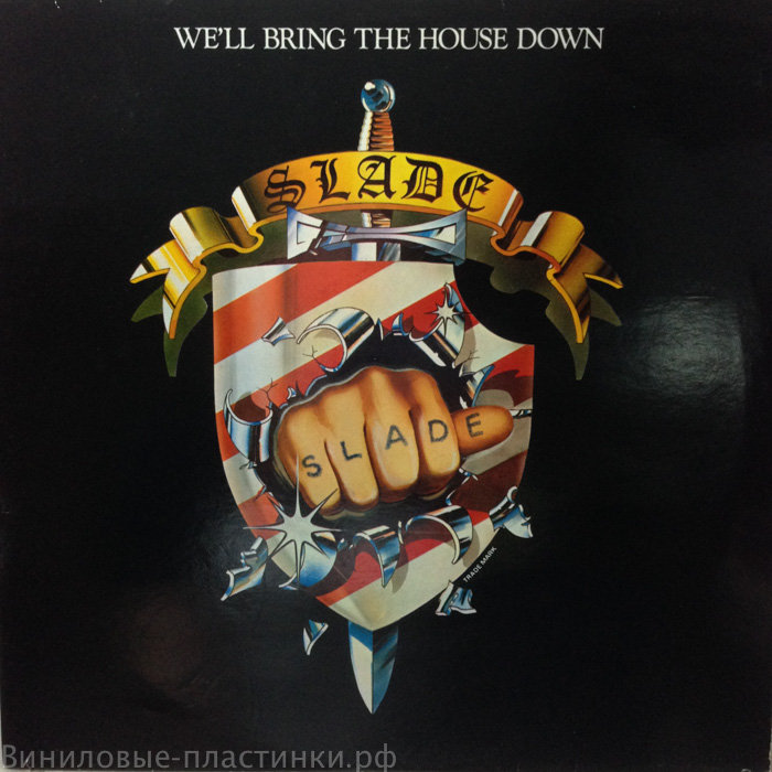 Slade - We'Ll Bring The House Down