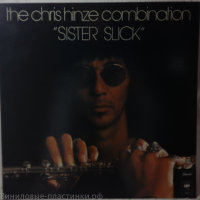 Chris Hinze Combination - Sister Slick