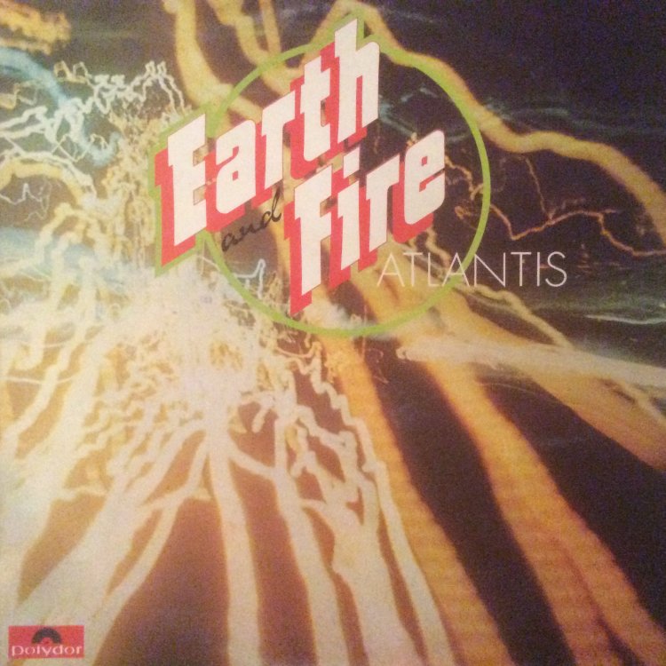 Earth and Fire - Atlantis