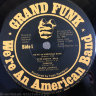 Grand Funk - We'Re An American Band